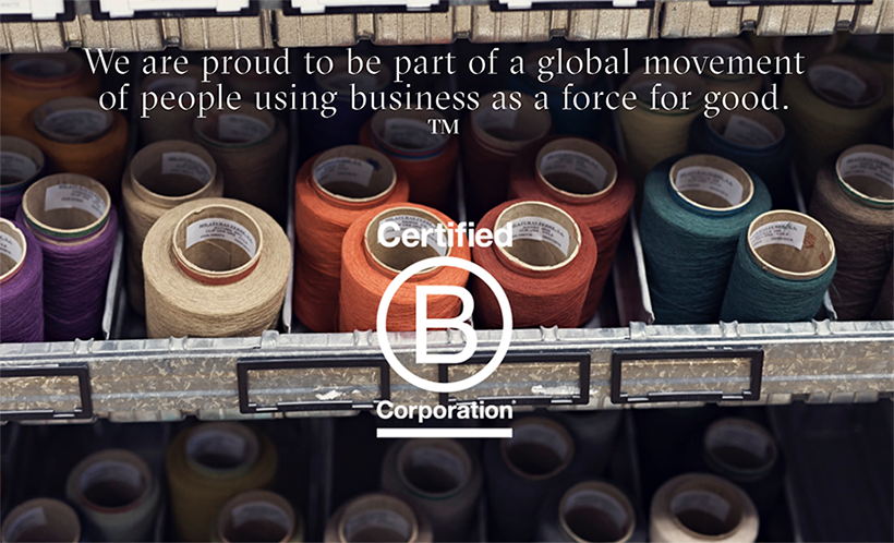 We are a Certified B Corporation